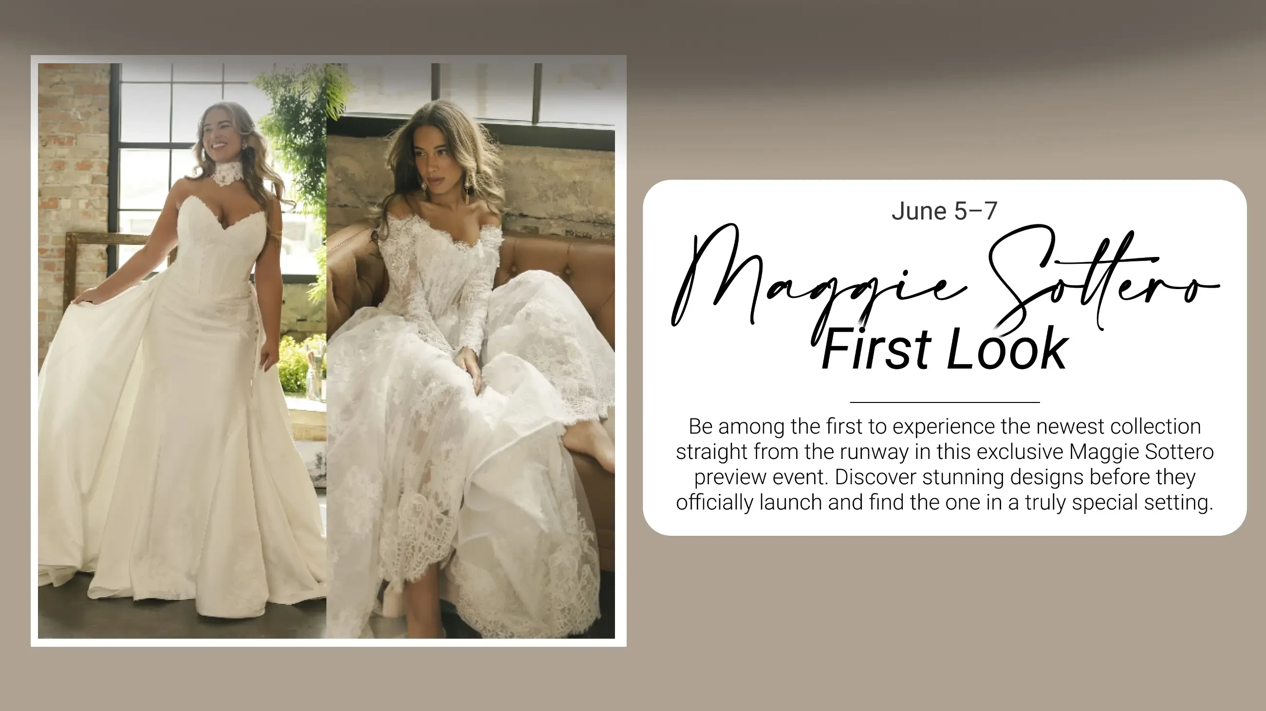 Maggie Sottero First Look Event Banner